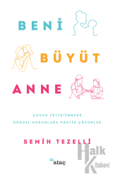 Beni Büyüt Anne