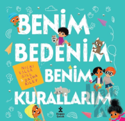 Benim Bedenim Benim Kurallarım