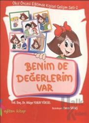 Benim de Değerlerim Var (Ciltli) Okul Öncesi Eğitimde Kişisel Gelişim Seti - 2