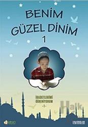 Benim Güzel Dinim - 1