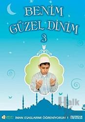 Benim Güzel Dinim - 3