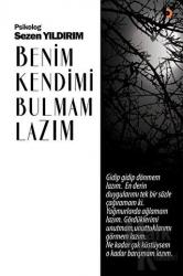 Benim Kendimi Bulmam Lazım