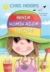 Benim Komik Ailem Tatilde