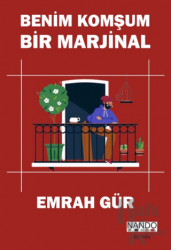 Benim Komşum Bir Marjinal