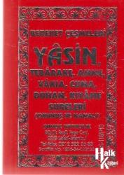 Bereket Çeşmeleri Yasin Tebarake, Amme, Vakıa, Cuma, Duhan, Kıyame Sureleri (Okunuş ve Manalı) (Yas-