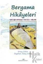 Bergama Hikayeleri