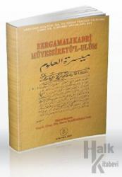 Bergamalı Kadri Müyessiret’l-Ulum