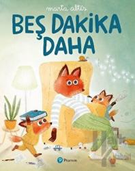 Beş Dakika Daha