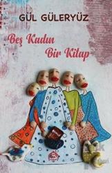 Beş Kadın Bir Kitap