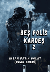 Beş Polis Kardeş 2