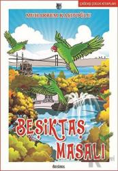 Beşiktaş Masalı