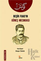 Beşir Fuad’ın Güneş Mecmuası