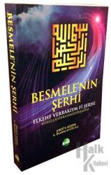 Besmele’nin Şerhi