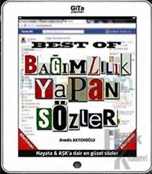 Best of Bağımlılık Yapan Sözler