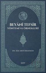 Beyani Tefsir Yöntemi ve Örnekleri