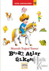 Beyaz Atlar Ülkesi