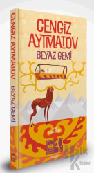 Beyaz Gemi - Özel Baskı (Ciltli)