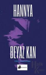 Beyaz Kan - Hannya