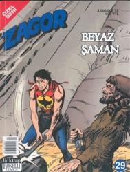 Beyaz Şaman - Zagor Özel Seri Sayı 29