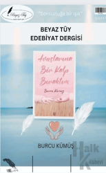 Beyaz Tüy Edebiyat Dergisi Sayı: 3