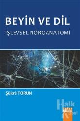 Beyin ve Dil İşlevsel Nöroanatomi