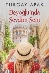 Beyoğlu’nda Sevdim Seni