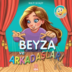 Beyza ve Arkadaşları