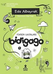 Bidigago- Fikrin Ustaları