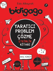 Bidigago - Yaratıcı Problem Çözme Etkinlik Kitabı