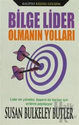 Bilge Lider Olmanın Yolları