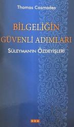 Bilgeliğin Güvenli Adımları