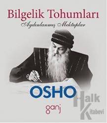 Bilgelik Tohumları Aydınlanmış Mektuplar