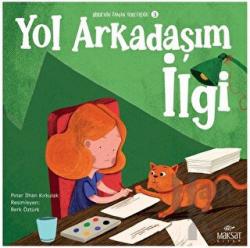 Bilgenin Zaman Yolculuğu 3 - Yol Arkadaşım İlgi