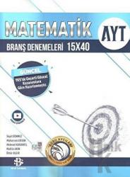 AYT Matematik 15 x 40 Branş Denemeleri