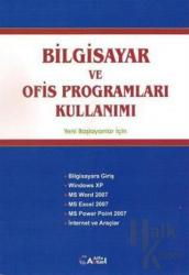 Bilgisayar ve Ofis Programları Kullanımı Yeni Başlayanlar İçin