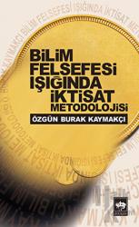 Bilim Felsefesi Işığında İktisat Metodolojisi