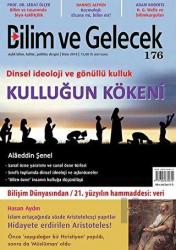 Bilim ve Gelecek Dergisi Sayı: 176 Ekim 2018