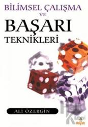 Bilimsel Çalışma ve Başarı Teknikleri