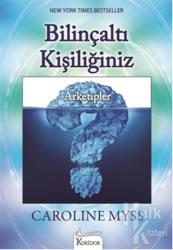 Bilinçaltı Kişiliğiniz