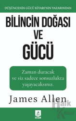 Bilincin Doğası ve Gücü