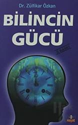 Bilincin Gücü