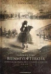 Bilinmeyen Türkler (Ciltli)