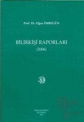 Bilirkişi Raporları 2006