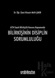 Bilirkişinin Disiplin Sorumluluğu