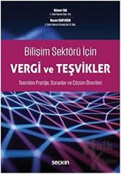 Bilişim Sektörü İçin Vergi ve Teşvikler