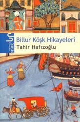 Billur Köşk Hikayeleri