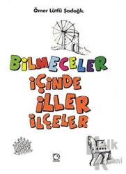 Bilmeceler İçinde İller ve İlçeler