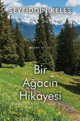 Bir Ağacın Hikayesi