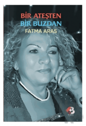 Bir Ateşten Bir Buzdan