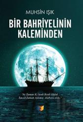 Bir Bahriyelinin Kaleminden